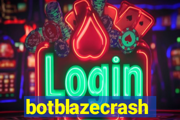 botblazecrash