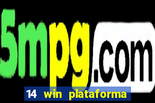 14 win plataforma de jogos