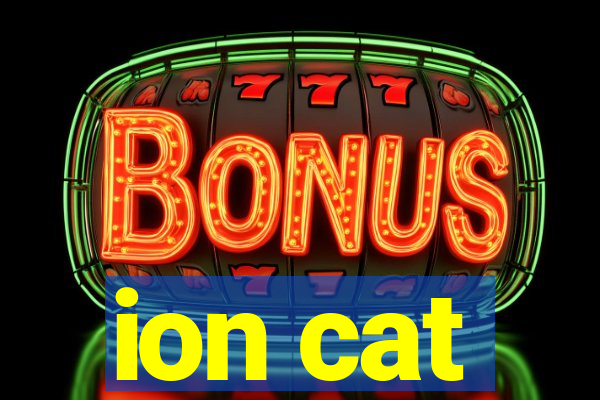 ion cat