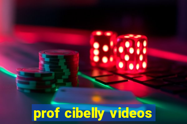 prof cibelly videos