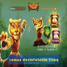 romax desinfetante fispq