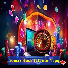 romax desinfetante fispq