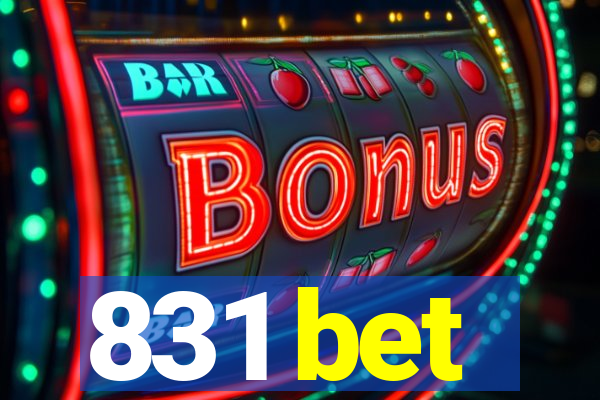 831 bet