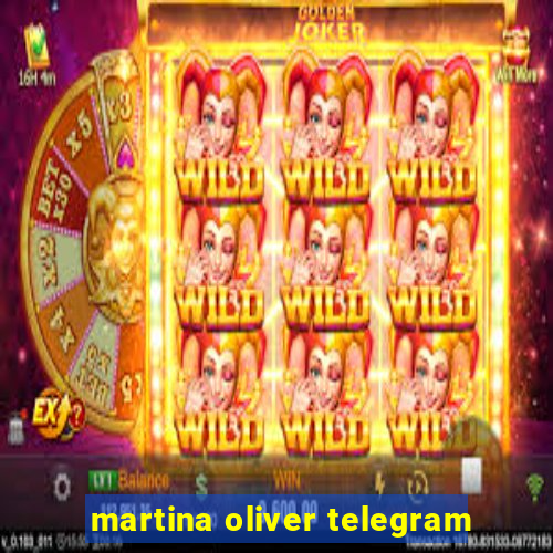 martina oliver telegram