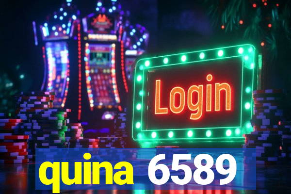 quina 6589