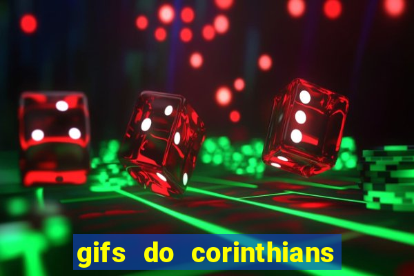 gifs do corinthians para whatsapp