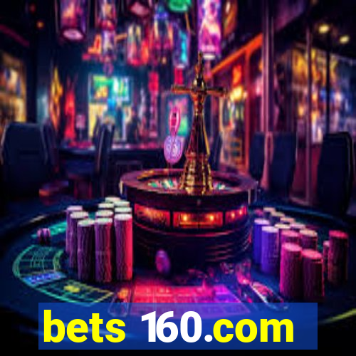 bets 160.com