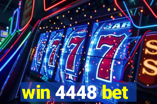 win 4448 bet