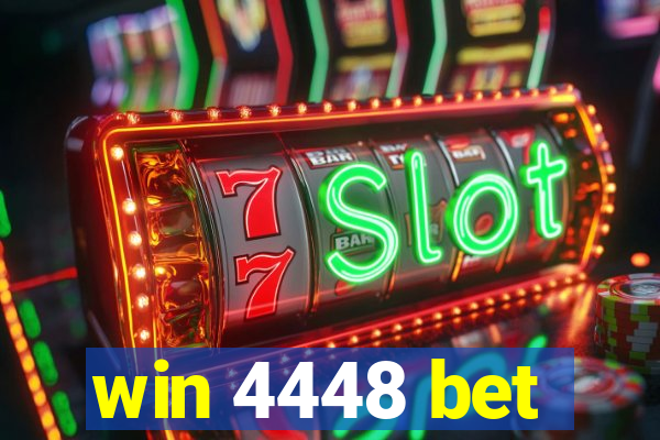 win 4448 bet