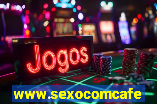 www.sexocomcafe.com.br