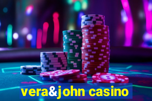 vera&john casino