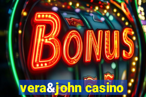 vera&john casino