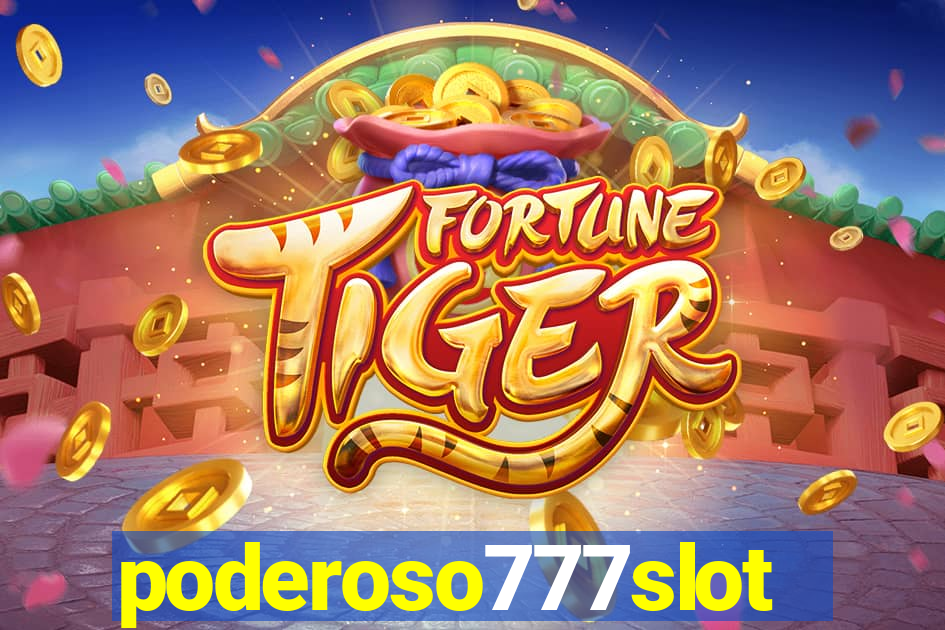 poderoso777slots