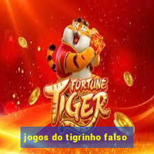 jogos do tigrinho falso