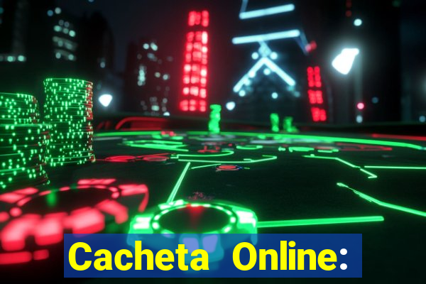 Cacheta Online: Jogo de Cartas