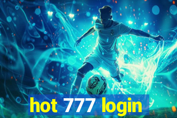 hot 777 login