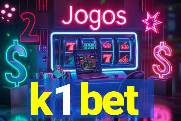 k1 bet