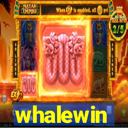 whalewin