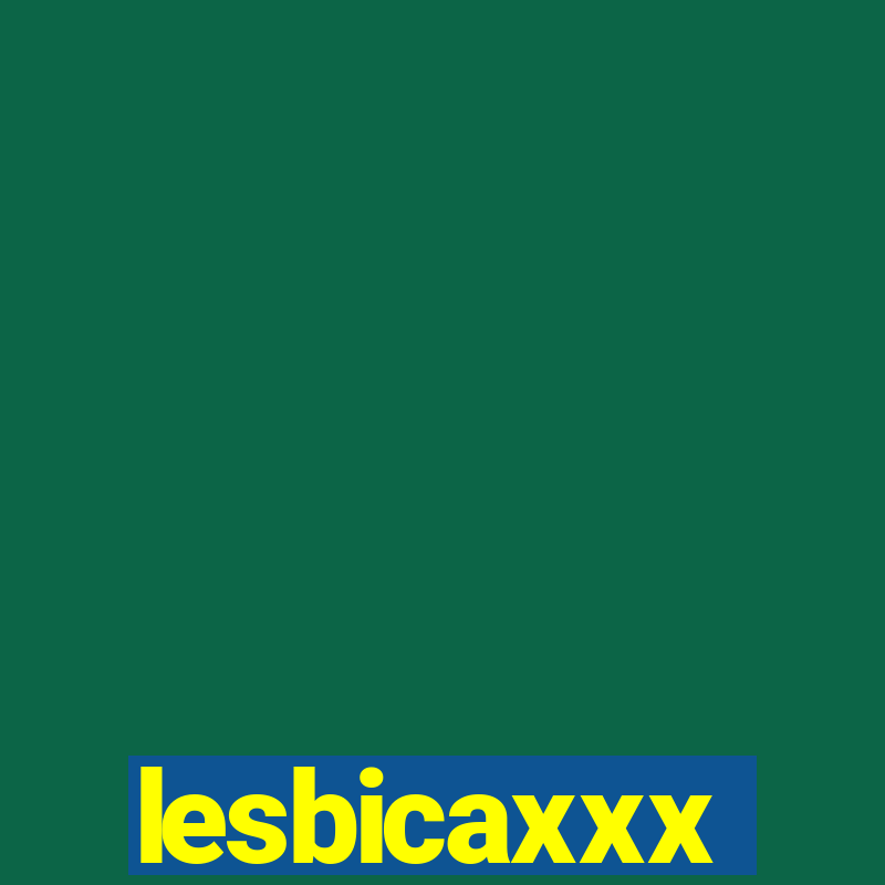 lesbicaxxx