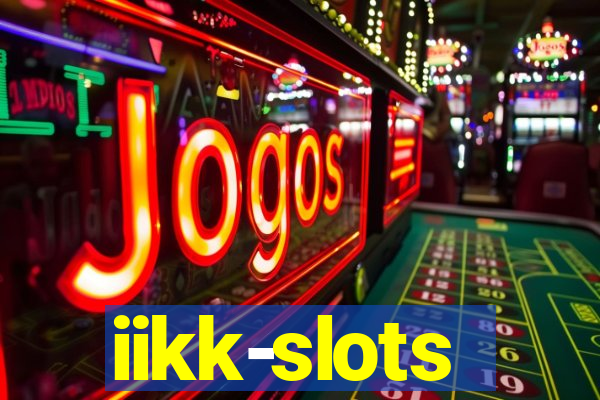 iikk-slots