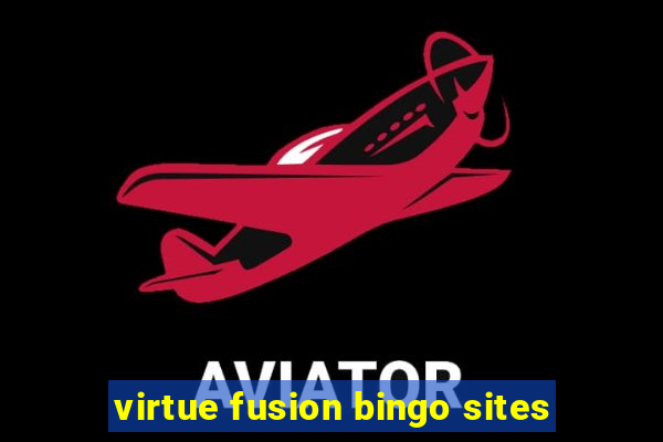 virtue fusion bingo sites