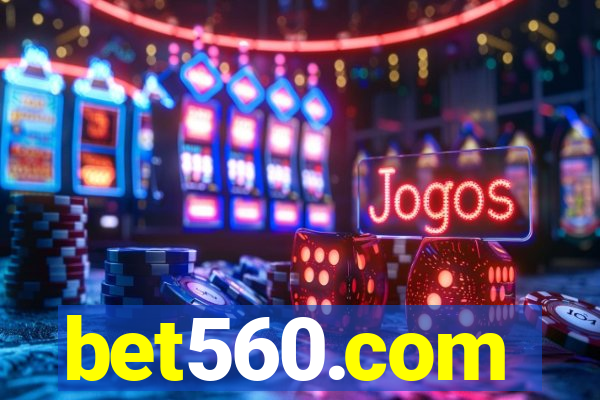 bet560.com