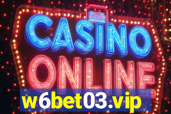 w6bet03.vip