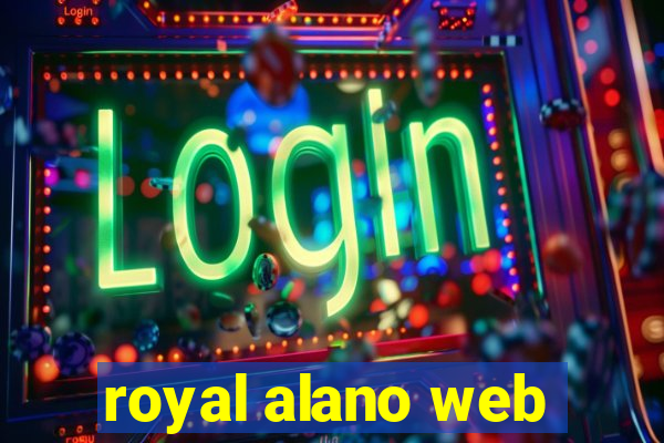 royal alano web