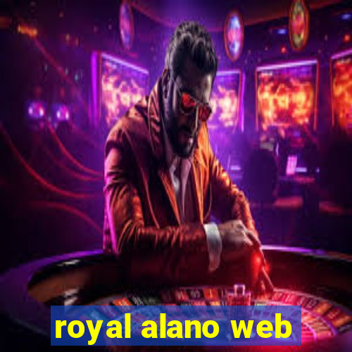 royal alano web