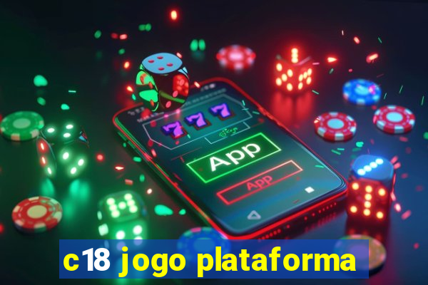 c18 jogo plataforma