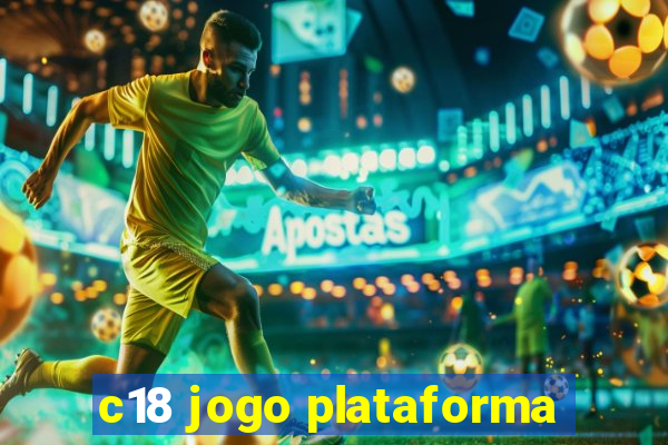 c18 jogo plataforma