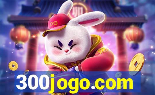 300jogo.com