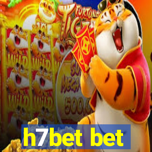 h7bet bet