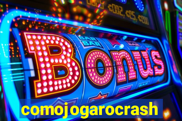 comojogarocrash