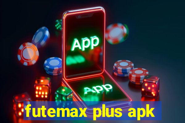 futemax plus apk