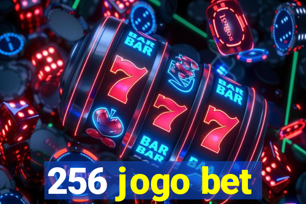 256 jogo bet