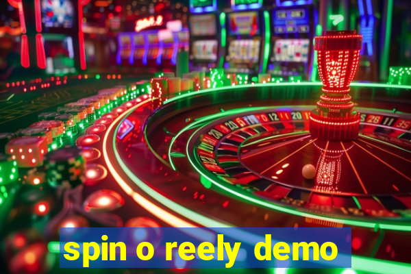 spin o reely demo