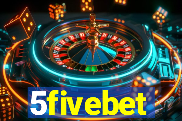 5fivebet