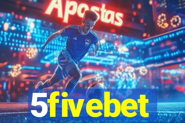 5fivebet