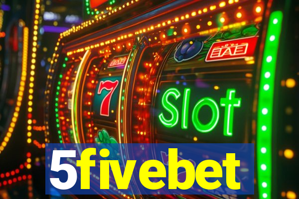 5fivebet