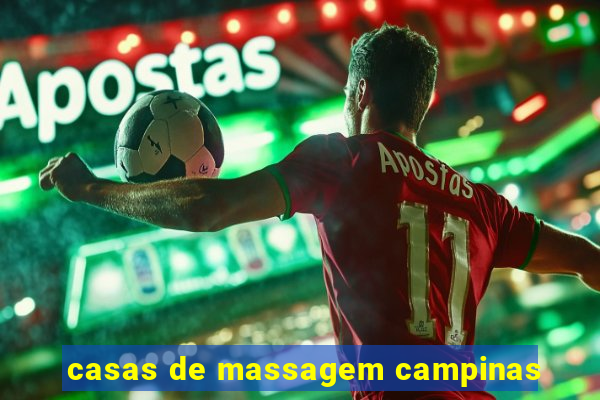 casas de massagem campinas