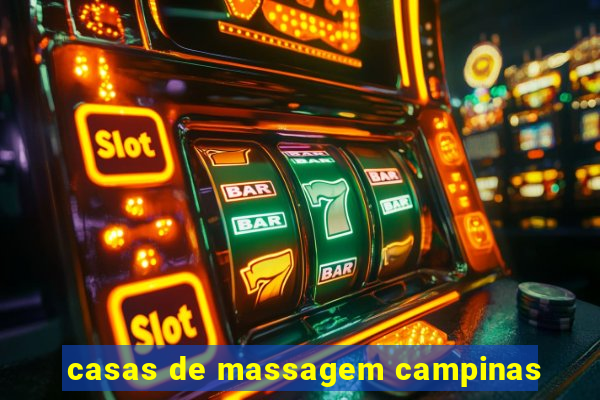 casas de massagem campinas