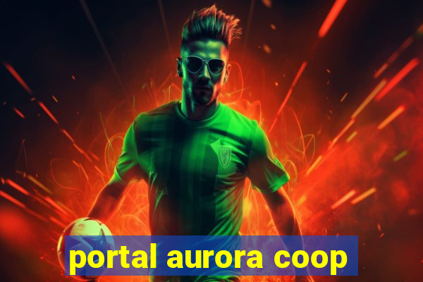 portal aurora coop