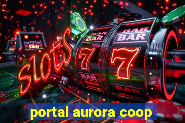 portal aurora coop