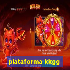 plataforma kkgg