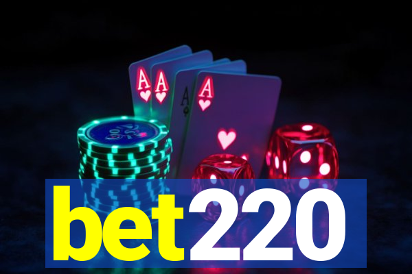 bet220