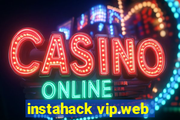 instahack vip.web