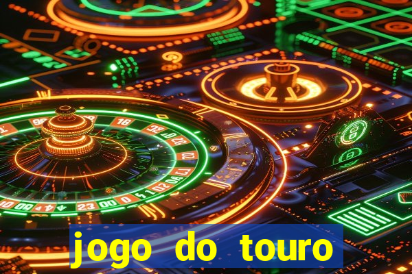 jogo do touro fortune gratis