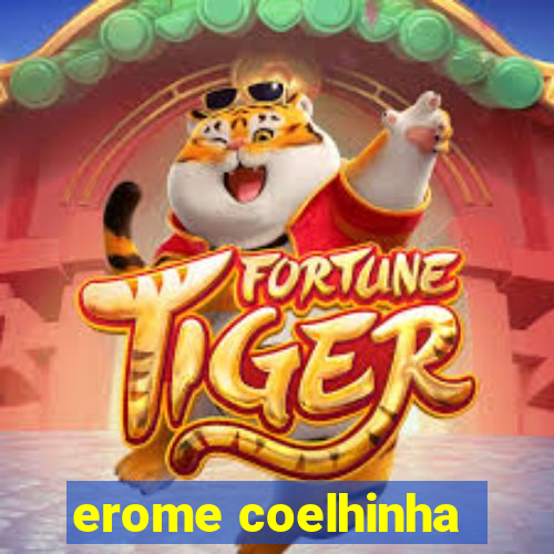 erome coelhinha