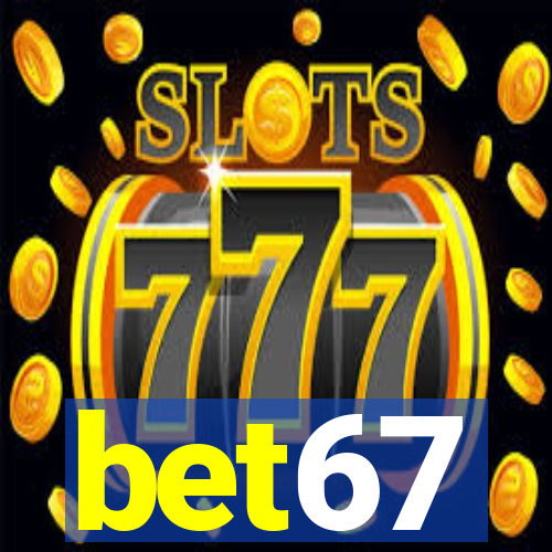 bet67